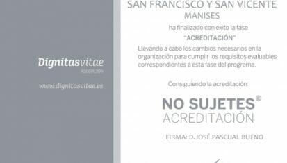 Residencia San Francisco y San Vicente - Conseguimos el Sello «Acreditacion» del Programa No Sujetes