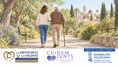 Residencia San Francisco y San Vicente - La Generalitat Valenciana concede una subvención al programa Cuidem Junts
